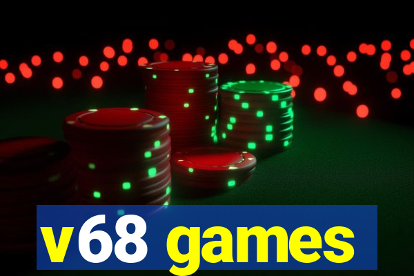 v68 games